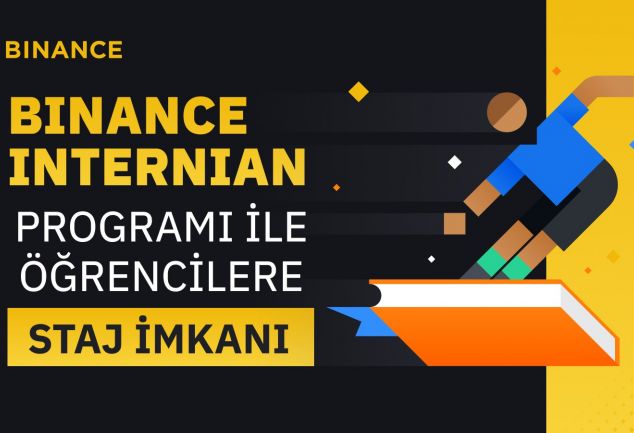 BİNANCE TÜRKİYE’DEN ÜNİVERSİTE ÖĞRENCİLERİNE STAJ FIRSATI